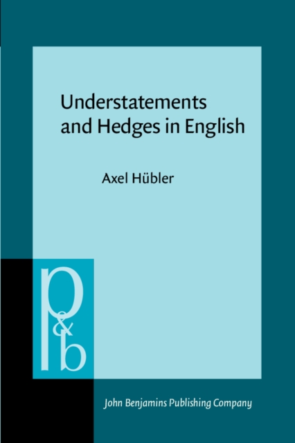Understatements and Hedges in English