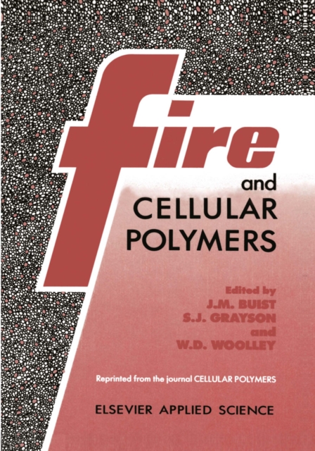 Fire and Cellular Polymers