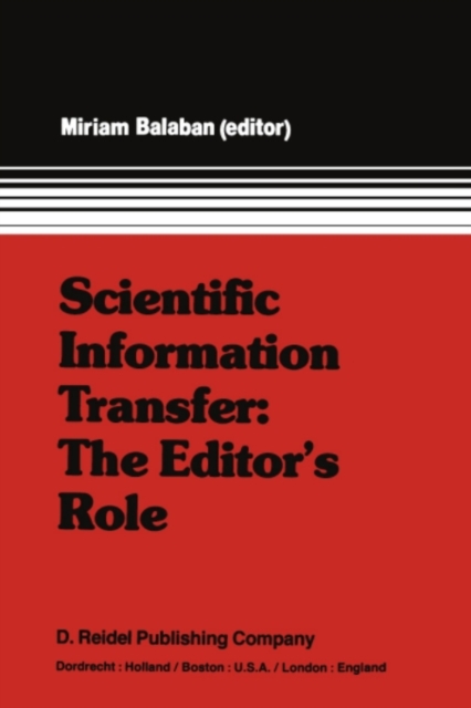 Scientific Information Transfer: The Editor's Role