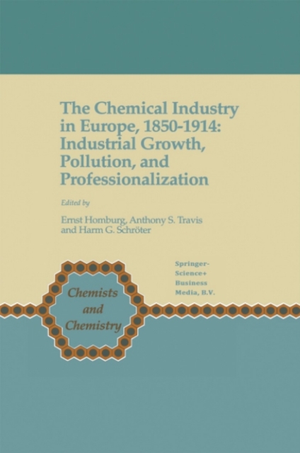 Chemical Industry in Europe, 1850-1914