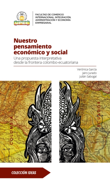 Nuestro pensamiento económico y social