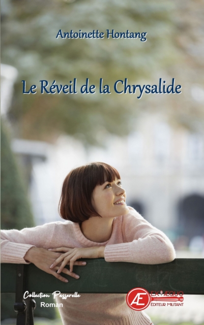 Le reveil de la chrysalide