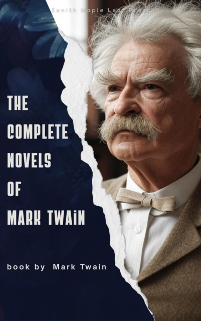 Complete Novels of Mark Twain