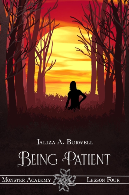 Lesson Four: Being Patient