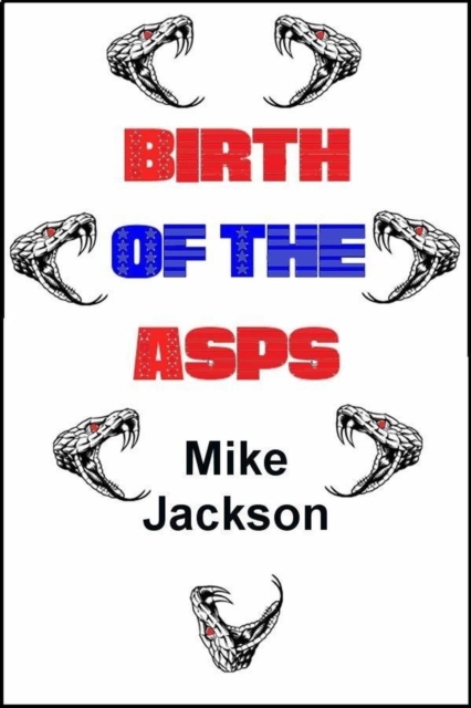 Birth Of The Asps
