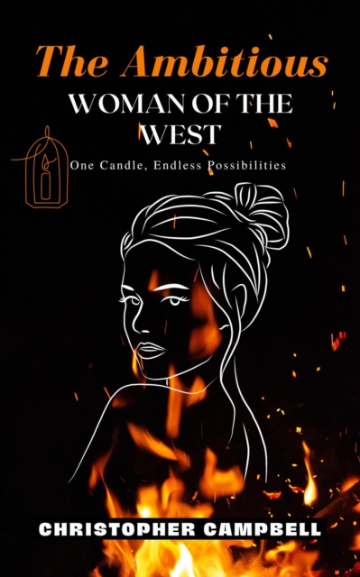 Ambitious Woman of The West