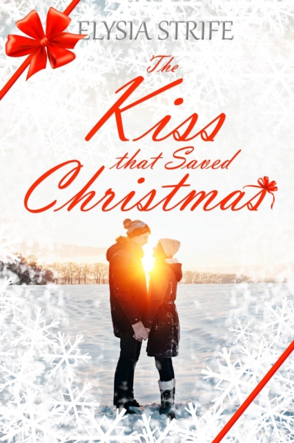 Kiss that Saved Christmas