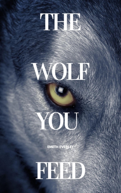 Wolf You Feed
