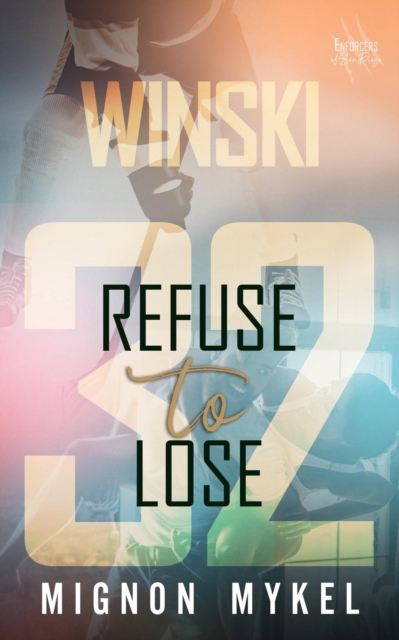32: Refuse to Lose