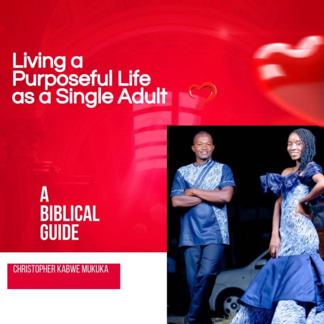 Living a Purposeful Life as a Single Adult