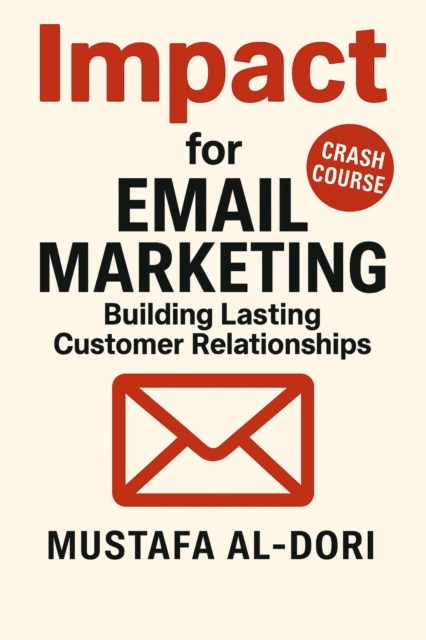 Impact for Email Marketing: Building Lasting Customer Relationships