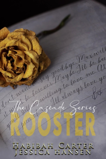 Rooster: The Cascade Series
