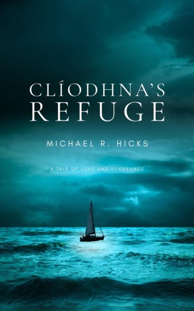 Cliodhna's Refuge
