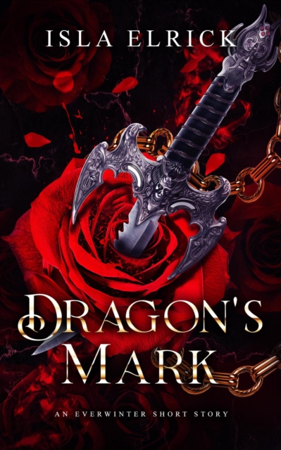 Dragon's Mark (an Everwinter short story)