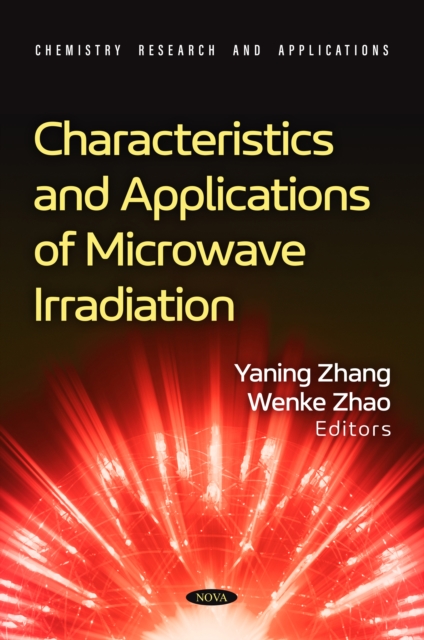 Characteristics and Applications of Microwave Irradiation