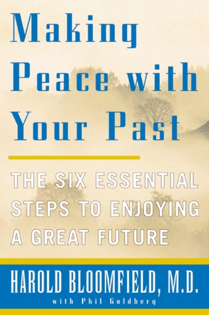Making Peace with Your Past