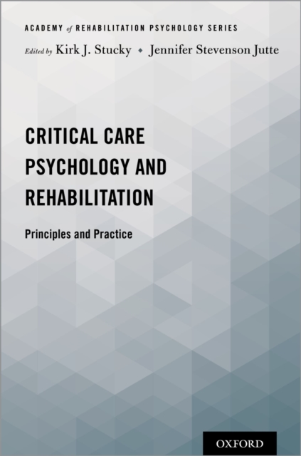 Critical Care Psychology and Rehabilitation