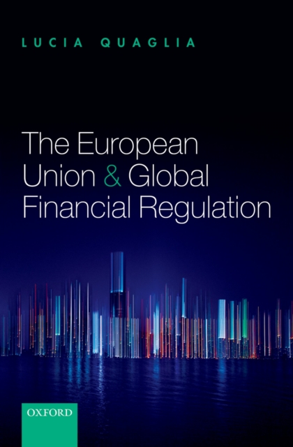 European Union and Global Financial Regulation