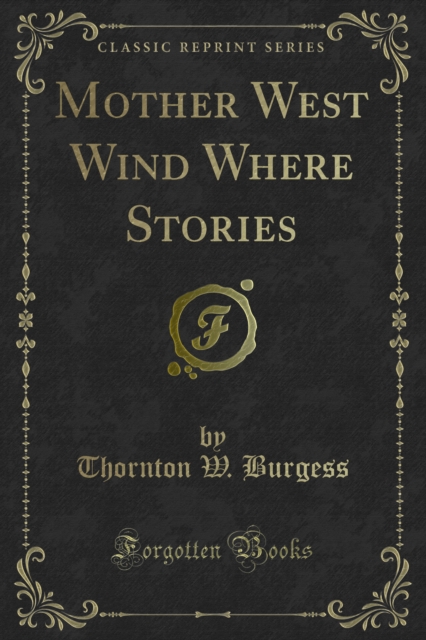 Mother West Wind Where Stories
