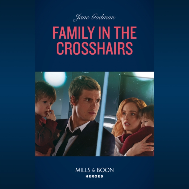 Family In The Crosshairs