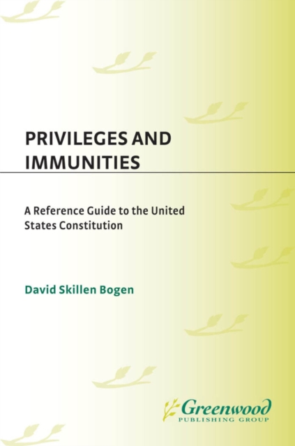 Privileges and Immunities