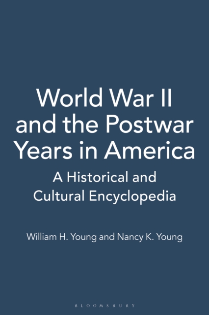 World War II and the Postwar Years in America