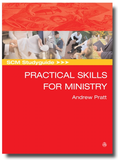 SCM Studyguide: Practical Skills for Ministry