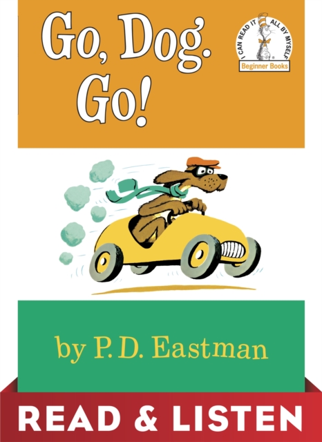 Go, Dog. Go! Read & Listen Edition