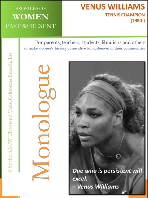 Profiles of Women Past & Present - Venus Williams, Tennis Champion (1980-)