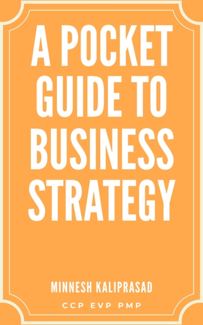 Pocket Guide to Business Strategy
