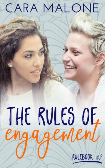 Rules of Engagement: A Lesbian Romance