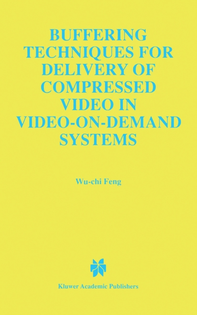 Buffering Techniques for Delivery of Compressed Video in Video-on-Demand Systems