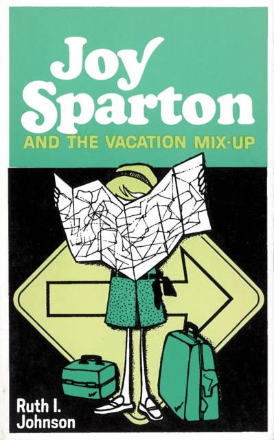 Joy Sparton and the Vacation Mix-Up