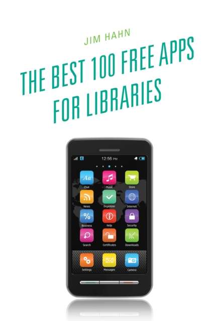 Best 100 Free Apps for Libraries