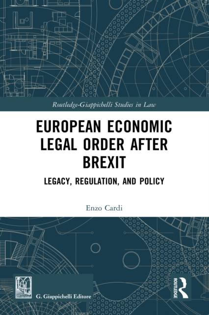 European Economic Legal Order After Brexit