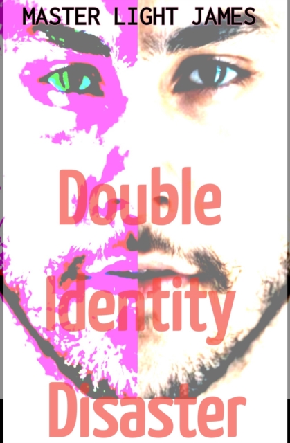 Double Identity Disaster