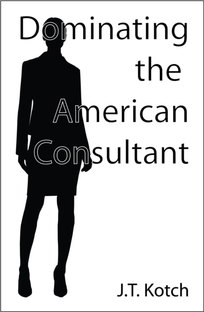 Dominating the American Consultant