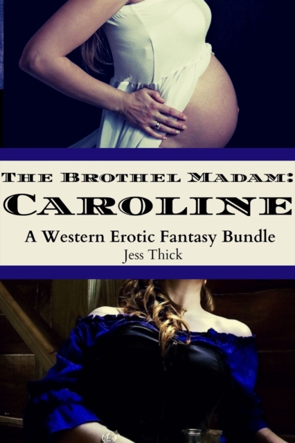 Brothel Madam: Caroline