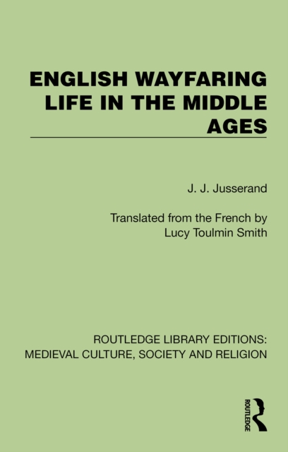English Wayfaring Life in the Middle Ages