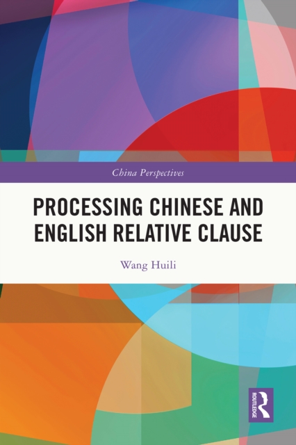 Processing Chinese and English Relative Clause
