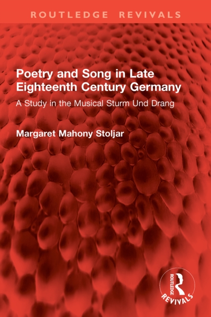 Poetry and Song in Late Eighteenth Century Germany