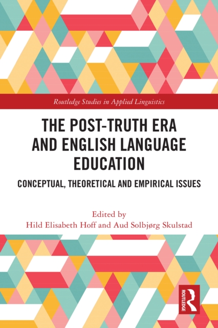 Post-Truth Era and English Language Education