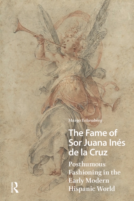 Fame of Sor Juana Ines de la Cruz