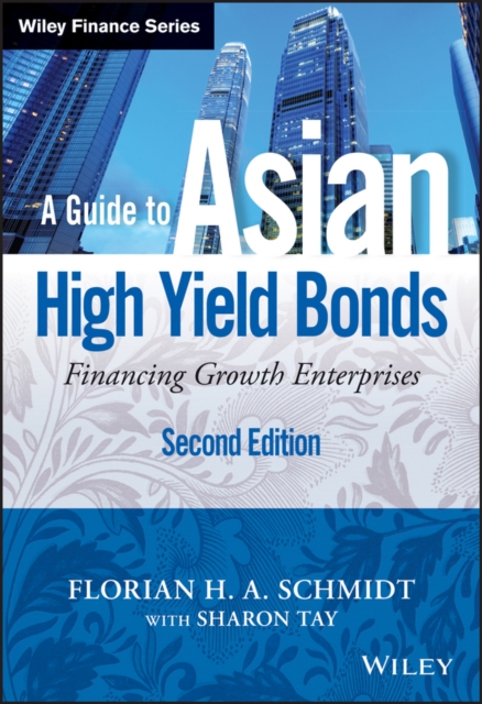 Guide to Asian High Yield Bonds