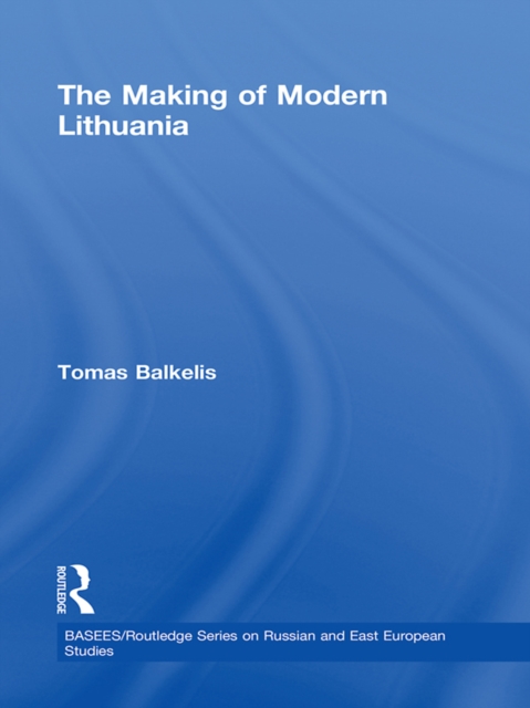 Making of Modern Lithuania