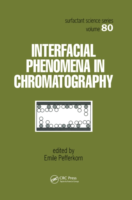 Interfacial Phenomena In Chromatography