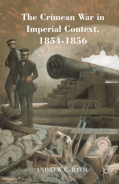 Crimean War in Imperial Context, 1854-1856