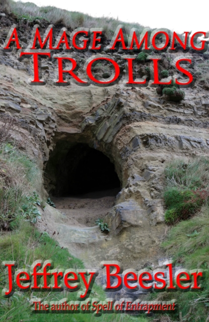 Mage Among Trolls