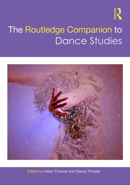 Routledge Companion to Dance Studies