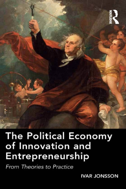 Political Economy of Innovation and Entrepreneurship